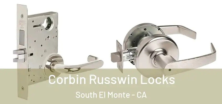  Corbin Russwin Locks South El Monte - CA