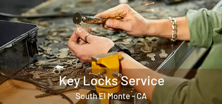  Key Locks Service South El Monte - CA
