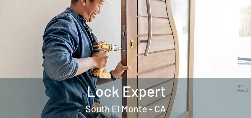  Lock Expert South El Monte - CA